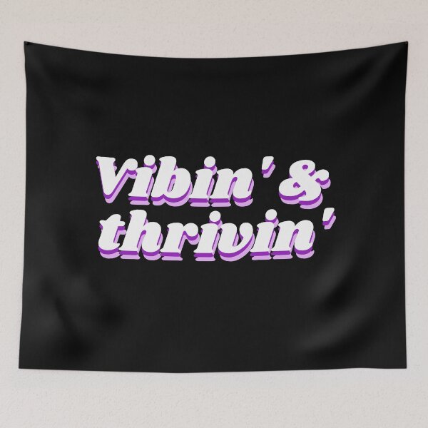 Item preview, Vibin' and thrivin' designed and sold by HalcyonFairy.