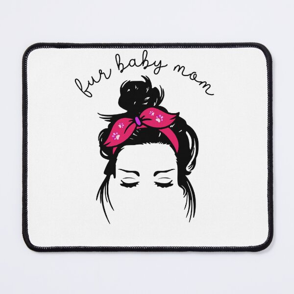 Item preview, Fur Baby Mom Messy Bun Graphic Design designed and sold by adriana-holmes.