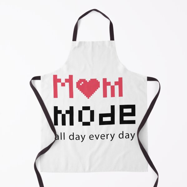 Item preview, Mom Mode All Day Every Day designed and sold by CraftedWithLove.