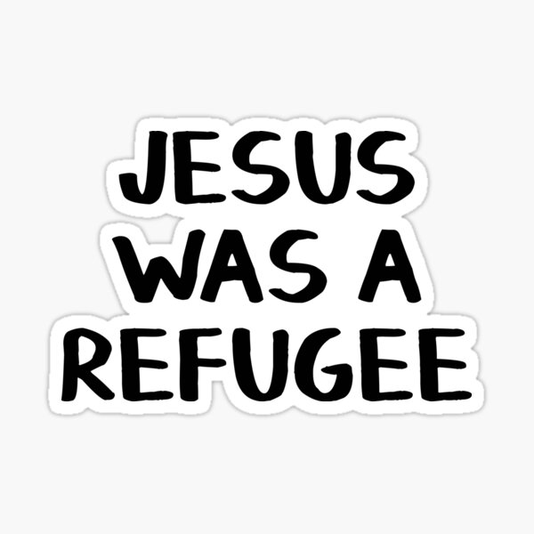 Artikel-Vorschau von Jesus war ein Flüchtling, designt und verkauft von allthetees.