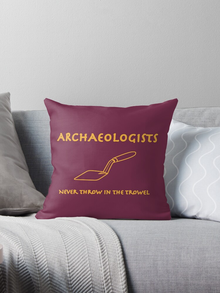 Archaeologist Trowel Basic Pillow 