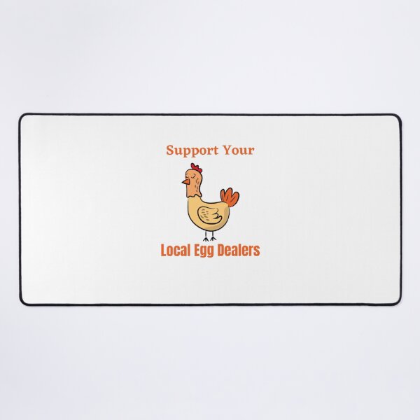 Item preview, Support Your Local Egg Dealers designed and sold by funkyfreshfinds.