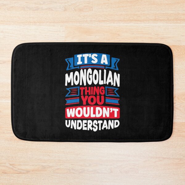 Artikelvorschau, Mongolian Mongolia Mongolian Flag Quote entworfen und verkauft von ShopTheStyle.