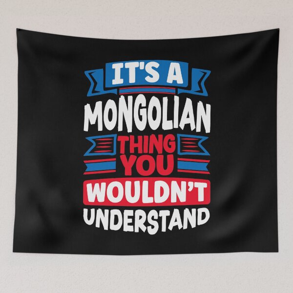 Item preview, Mongolian Mongolia Mongolian Flag Quote designed and sold by ShopTheStyle.