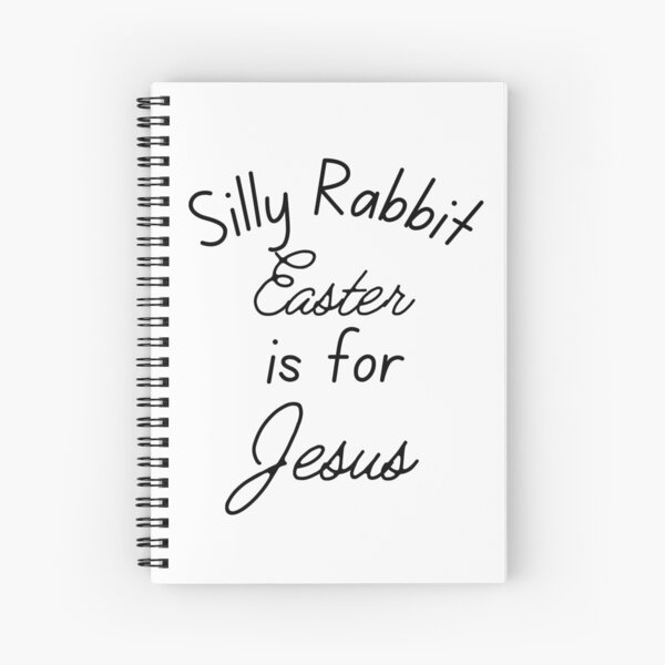 Item preview, Silly Rabbit. Easter is for Jesus. designed and sold by SushiAnn.