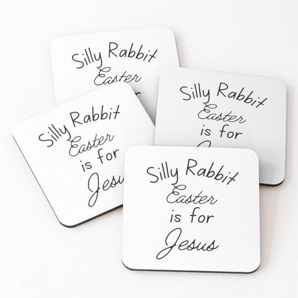 Item preview, Silly Rabbit. Easter is for Jesus. designed and sold by SushiAnn.
