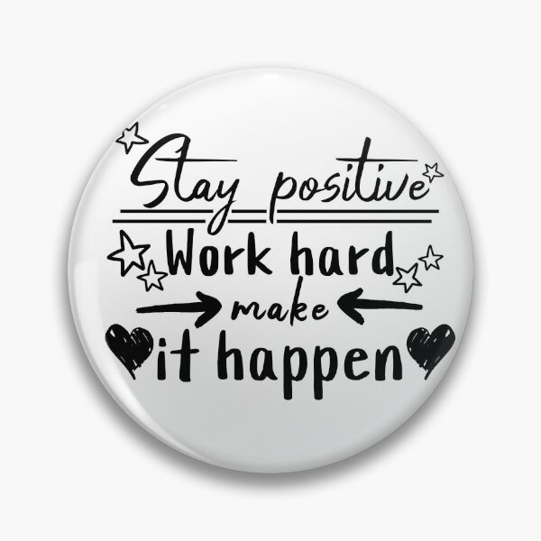 Item preview, Stay positive designed and sold by BYNDART.