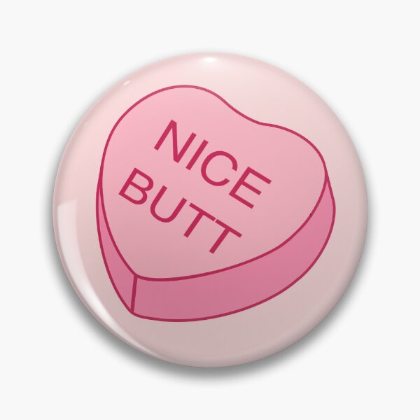 Item preview, Nice Butt Conversation Heart designed and sold by JMariCreations.