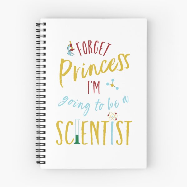 Item preview, Funny Girls Forget Princess I'm Going to Be a Scientist designed and sold by whyitsme.