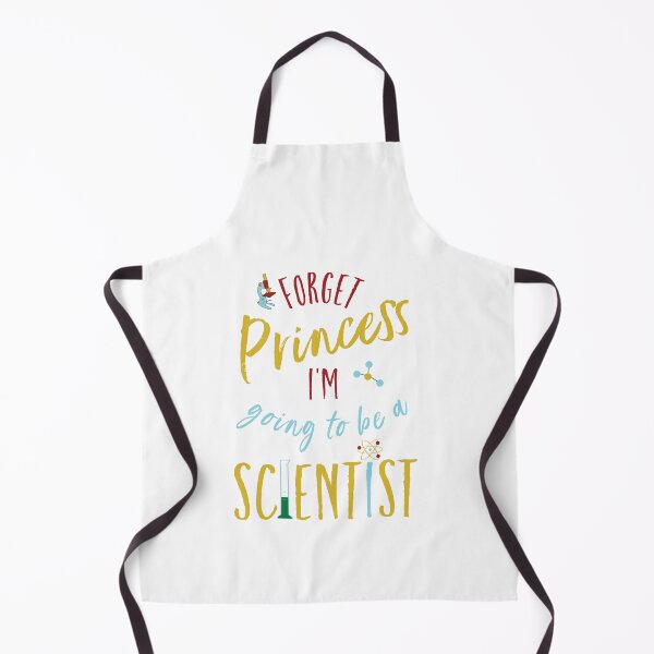 Item preview, Funny Girls Forget Princess I'm Going to Be a Scientist designed and sold by whyitsme.