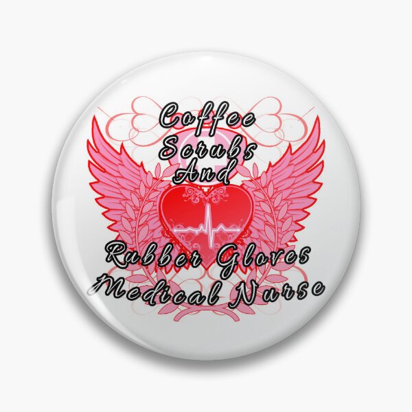 Item preview, Coffee Scrubs And Rubber Gloves Medical Nurse designed and sold by A-T-H.