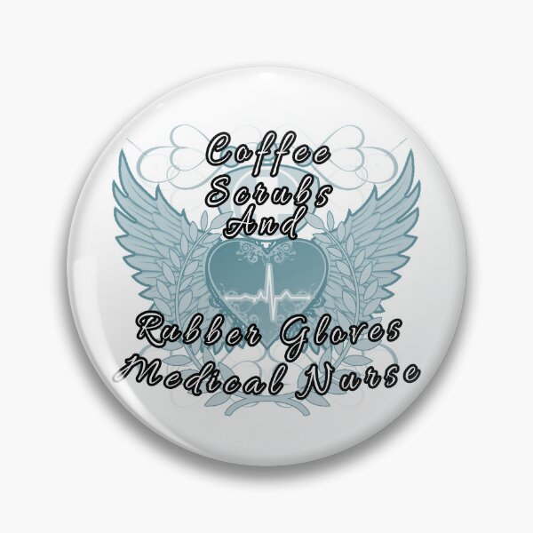 Item preview, Coffee Scrubs And Rubber Gloves Medical Nurse designed and sold by A-T-H.