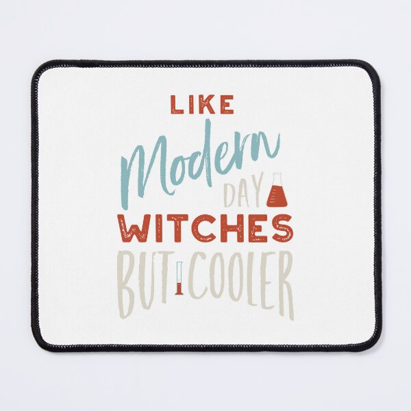 Item preview, Funny Science Like Modern Day Witches But Cooler designed and sold by whyitsme.