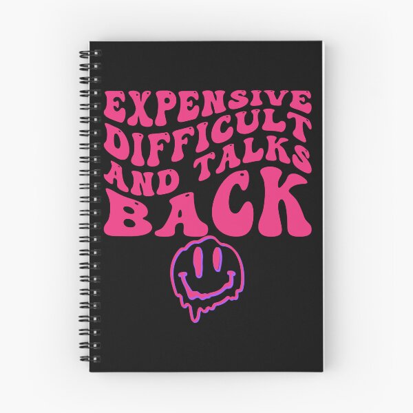Item preview, Expensive Difficult And Talks Back Shirt, Expensive and Difficult, Mothers Day Gift designed and sold by teeteeworld.