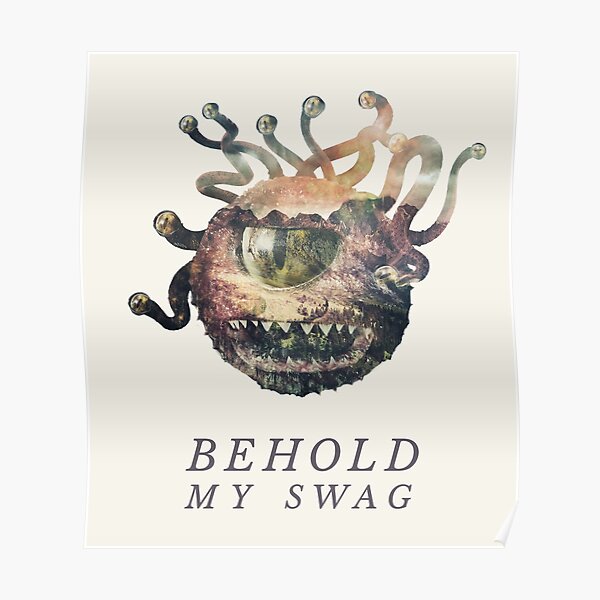 Behold My Swag - Beholder DnD / D&D / Dungeons and Dragons Typography Art Poster