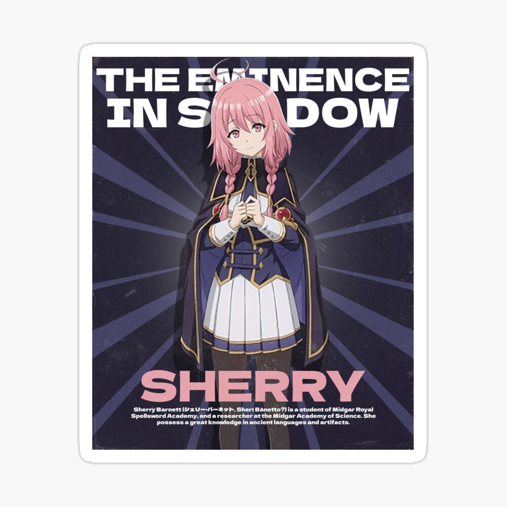 Sherry Barnett シェリー | The Eminence in Shadow