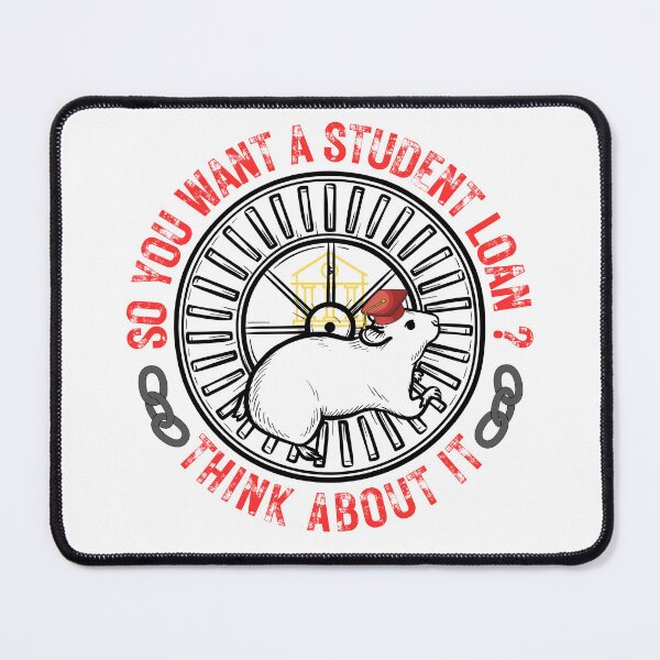 Item preview, The Rat Race "Student Loan Debt" designed and sold by KMRmerchDesigns.