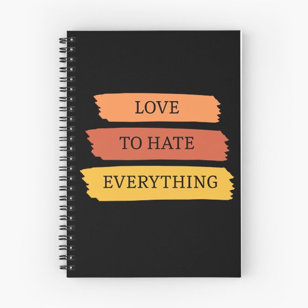 Item preview, Love to hate everything designed and sold by Magicalpallette.