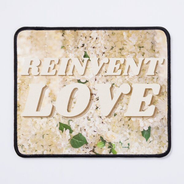 Item preview, Reinvent Love (Floral) designed and sold by jleeg.