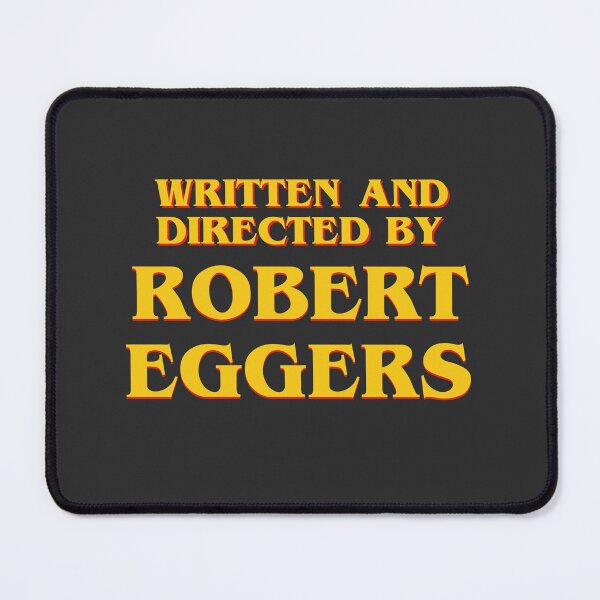 Item preview, Written and directed by Robert Eggers designed and sold by ribncheese.
