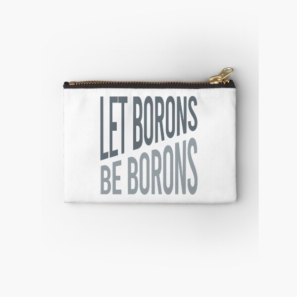 Artikelvorschau, Science Pun Let Borons Be Borons entworfen und verkauft von whyitsme.
