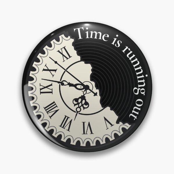 Item preview, Time Is Running Out designed and sold by NorthV.
