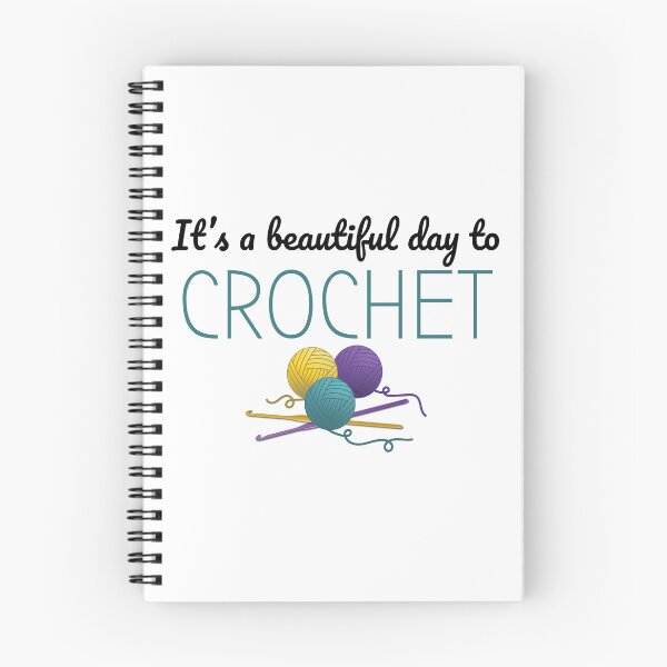 Item preview, It's a beautiful day to crochet, funny text design for crocheters designed and sold by wondertree.