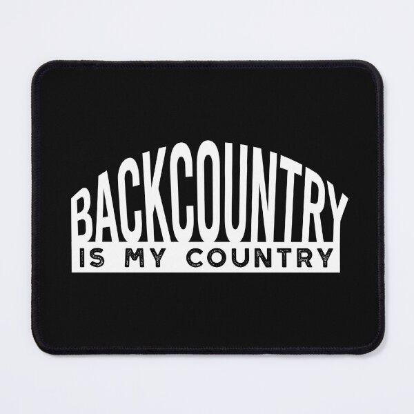 Item preview, Skier Backcountry is My Country designed and sold by whyitsme.