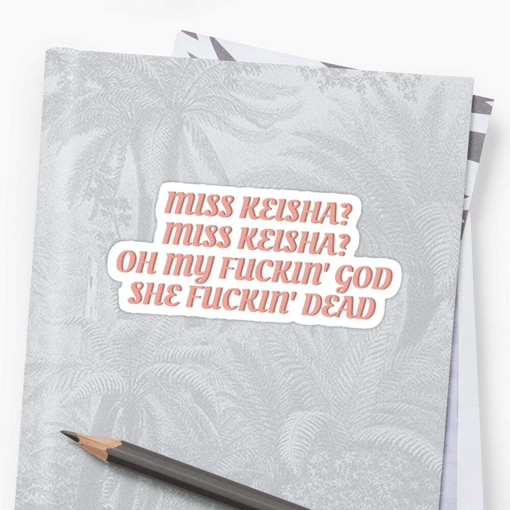 ms keisha dead