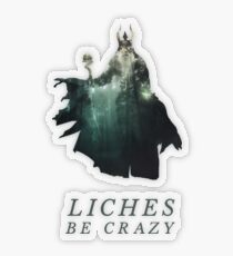 Liches Be Crazy - Lich D&D / DnD / Dungeons and Dragons Typography Art Transparent Sticker