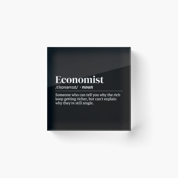 Item preview, Economist Funny Urban Dictionary Meaning designed and sold by SpeakSarcasm.
