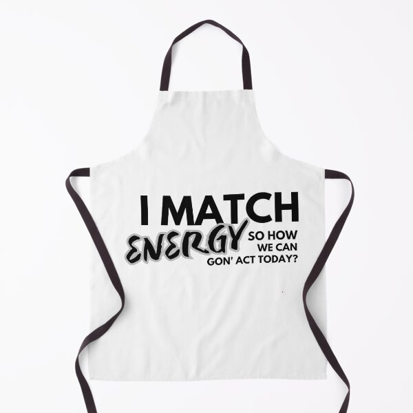 Item preview, I much energy so how we gon' act today? designed and sold by Alaminee.