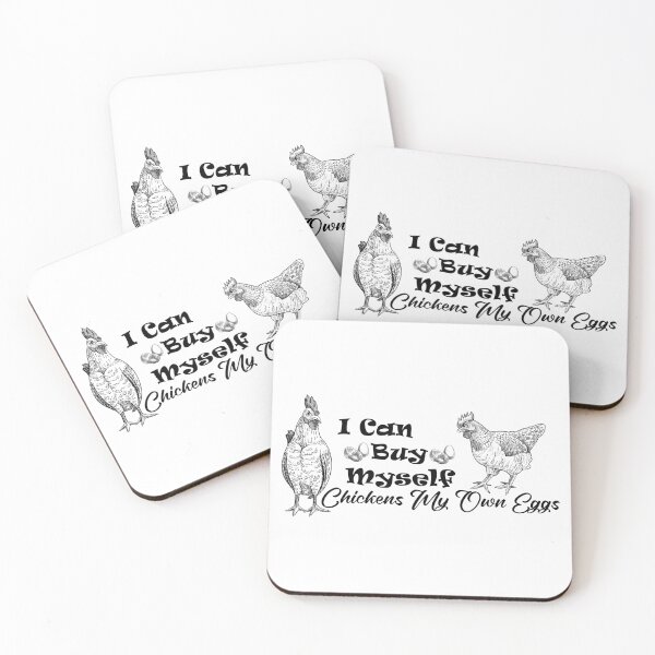 Item preview, I Can Buy Myself Chickens My Own Eggs, Buy Myself Chickens, Chicken Glasses Farm Life, Crazy Chicken Lady, Funny Chicken Lover, Chicken Mom  designed and sold by FROUZA Design.