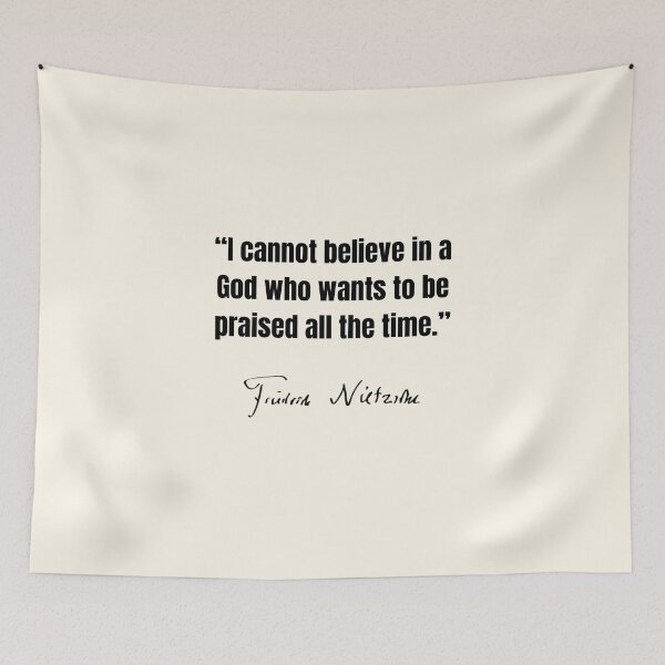 Item preview, I cannot believe in a god who wants to be praised all the time  designed and sold by QuotesAreFun.