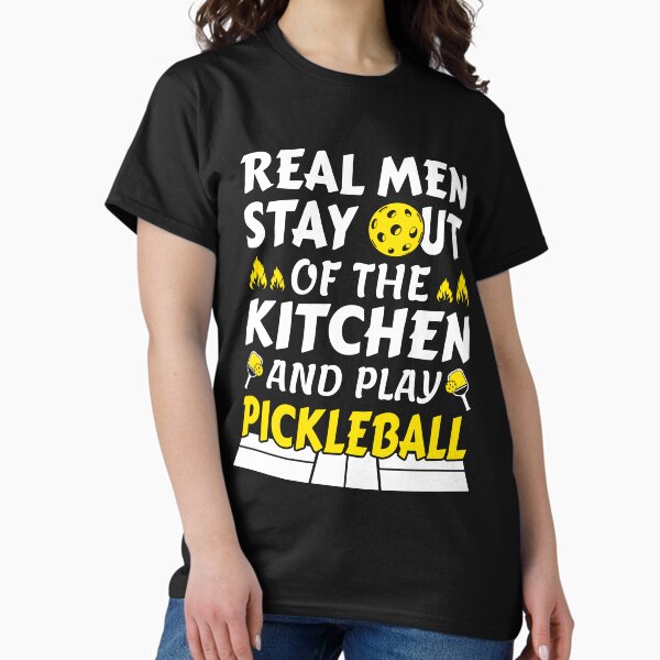 Item preview, Real Men Stay Out of The Kitchen Pickleball Funny Pickleball designed and sold by 1Designology1.