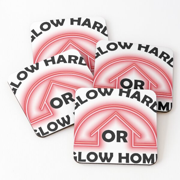 Item preview, glow hard or glow home designed and sold by designsmaster99.