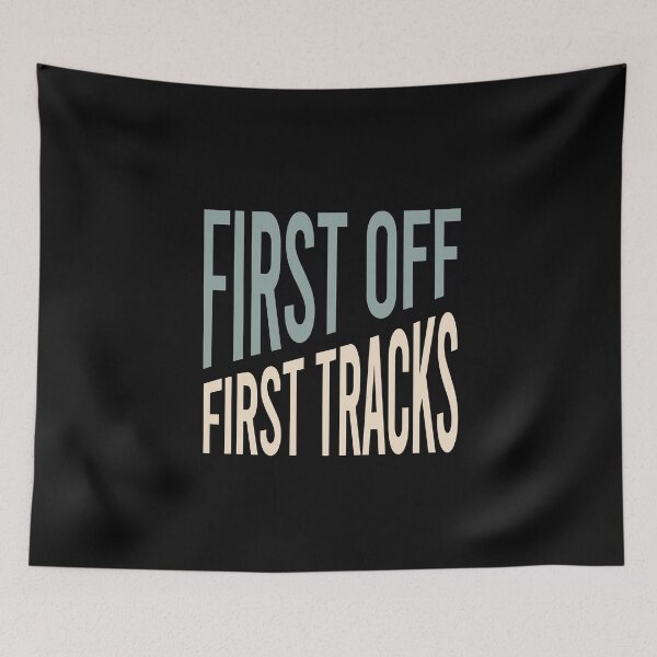 Item preview, Skiing First Off First Tracks designed and sold by whyitsme.