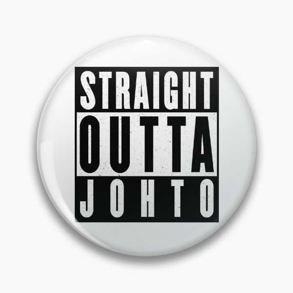 Item preview, Straight Outta Johto designed and sold by Silkyboy.