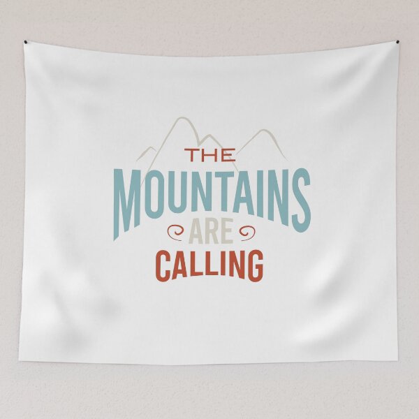 Item preview, The Mountains are Calling designed and sold by whyitsme.