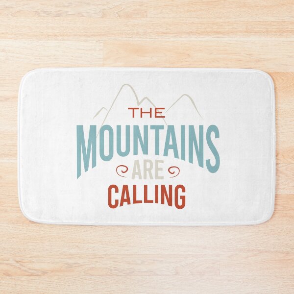 Item preview, The Mountains are Calling designed and sold by whyitsme.