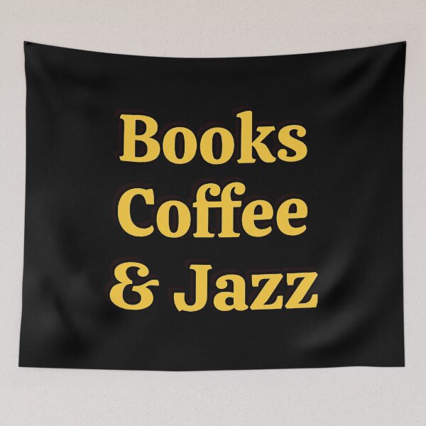 Item preview, Books coffee and Jazz designed and sold by Inspirationmotivation.