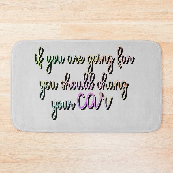 Item preview, If you are going far you should change your car designed and sold by sednalafandy79.