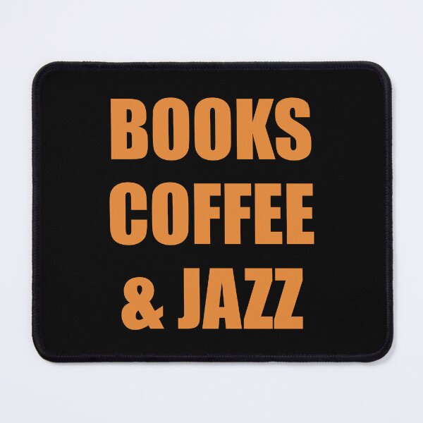 Item preview, Books coffee and Jazz - coffee lovers designed and sold by Inspirationmotivation.