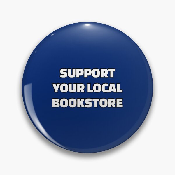 Item preview, Support your local bookstore  designed and sold by Inspirationmotivation.