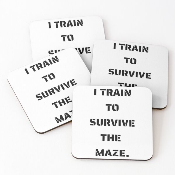 Item preview, I TRAIN TO SURVIVE THE MAZE. designed and sold by Just_Insperia .