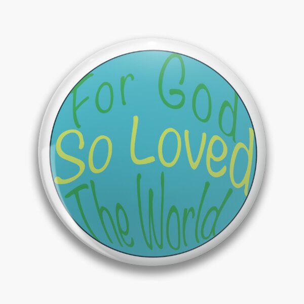 Item preview, For God So Loved the World designed and sold by mistyreneelove.
