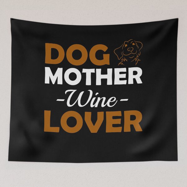 Item preview, Dog Mother Wine Lover Cute Mom Drinking Gift T-Shirt designed and sold by Ultraleanbody.