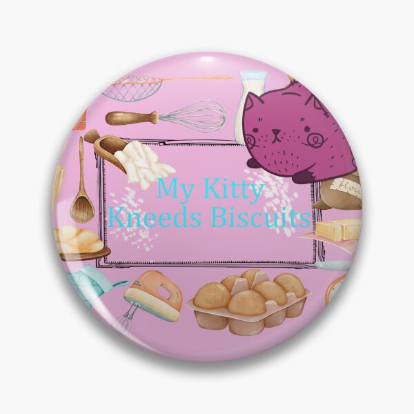 Item preview, My Kitty Kneeds Biscuits, Silly Pink Kitty designed and sold by notsweettea.