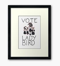 VOTE LADY BIRD Framed Print