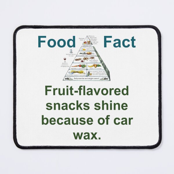 Item preview, Fruit-Flavored Snacks Shine - Food Fact designed and sold by CrankyOldDude.